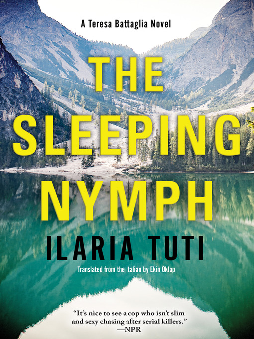 Title details for The Sleeping Nymph by Ilaria Tuti - Available